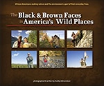 Black and Brown Faces in American’s Wild Places
